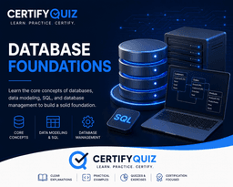 Database Foundations by CertifyQuiz