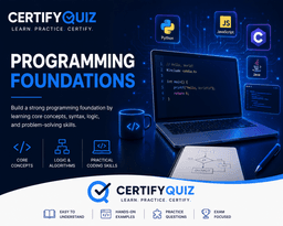 Programming Foundations by CertifyQuiz