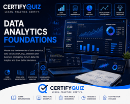Data Analytics Foundations by CertifyQuiz